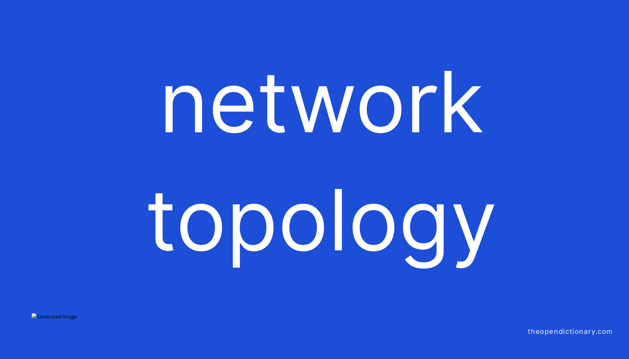 network-topology-meaning-of-network-topology-definition-of-network